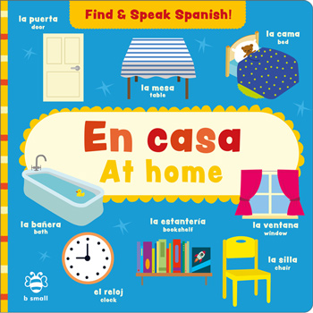 Find & Speak Spanish: En casa / At home