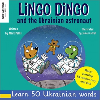 Lingo Dingo and the Ukrainian Astronaut