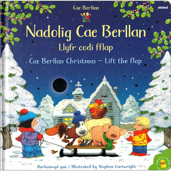 Nadolig Cae Berllan – Llyfr Codi Fflap / Cae Berllan Christmas – Lift the Flap