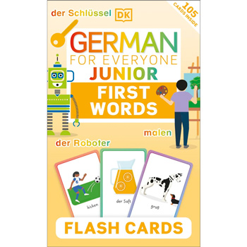 DK German for Everyone Junior: First Words Flash Cards
