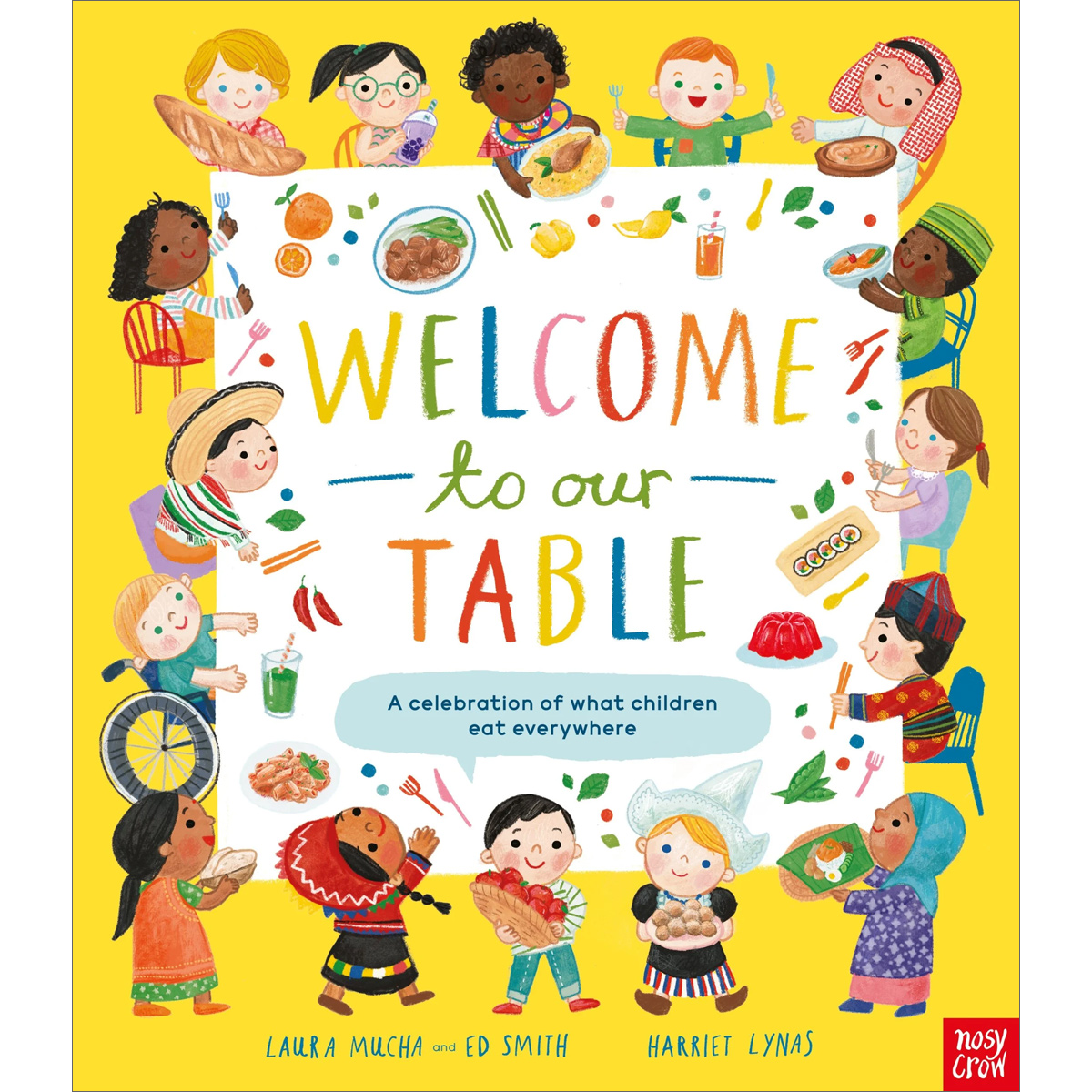 Welcome to our Table - A celebration of what children eat everywhere