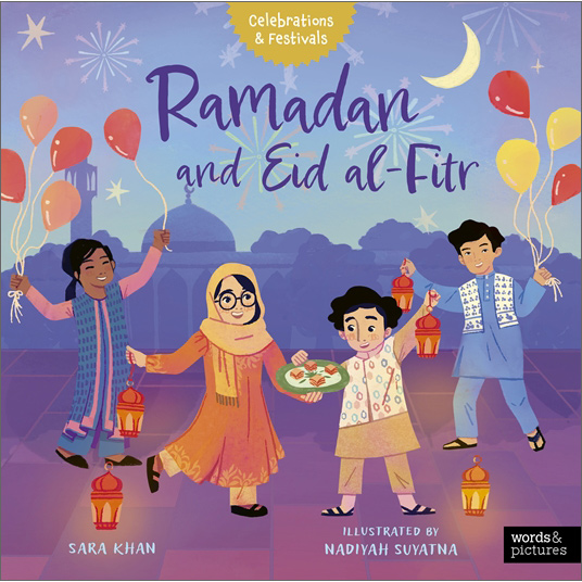 Celebrations and Festivals: Ramadan and Eid al-Fitr