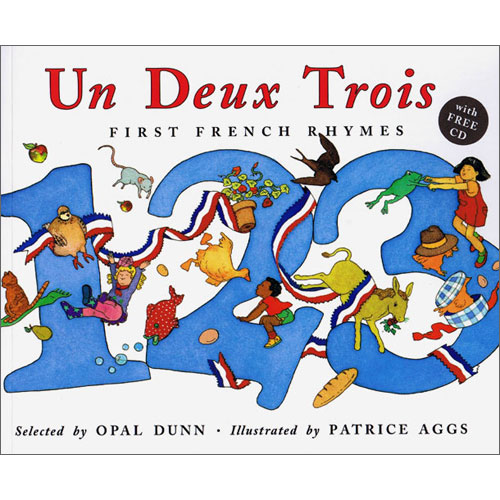 Un Deux Trois - First French Rhymes