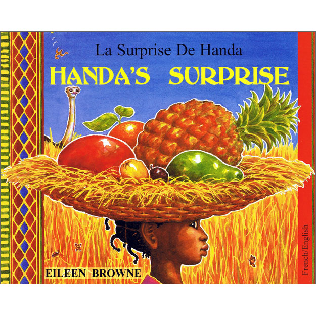 Handa's Surprise: French & English / La surprise de Handa