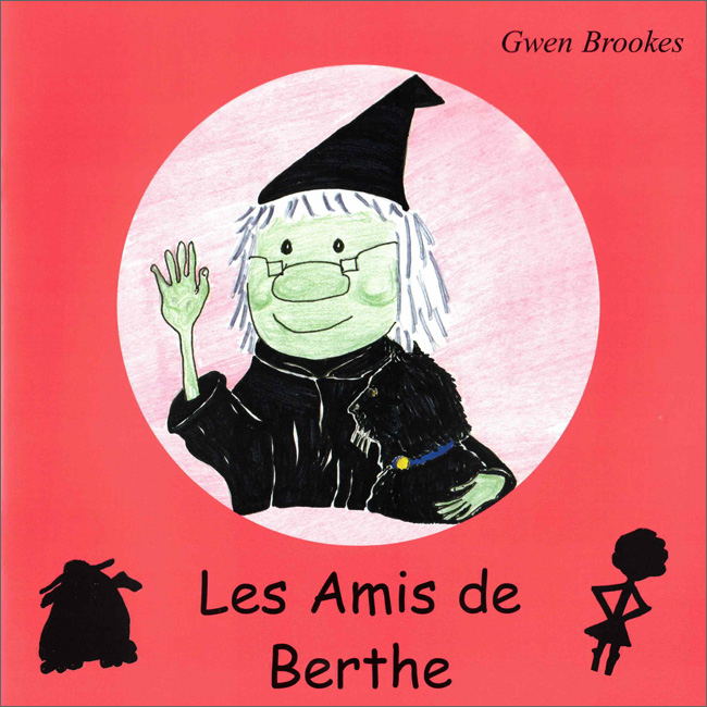 Berthe: Les Amis de Berthe