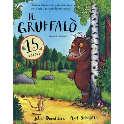Il Gruffalò - 15 anni  (Two Stories)