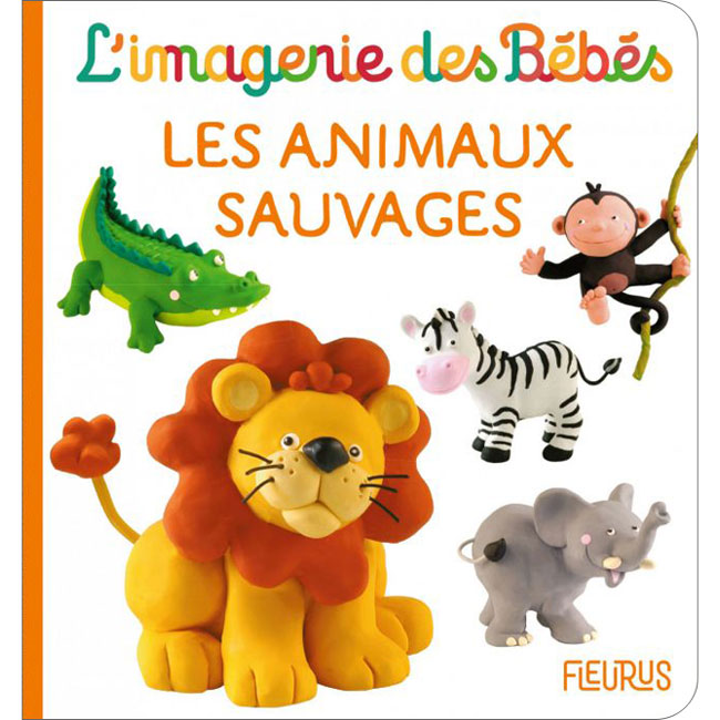 L'Imagerie des Bbs - Les Animaux Sauvages