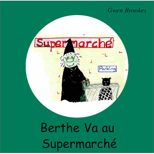 Berthe: Berthe va au supermarch