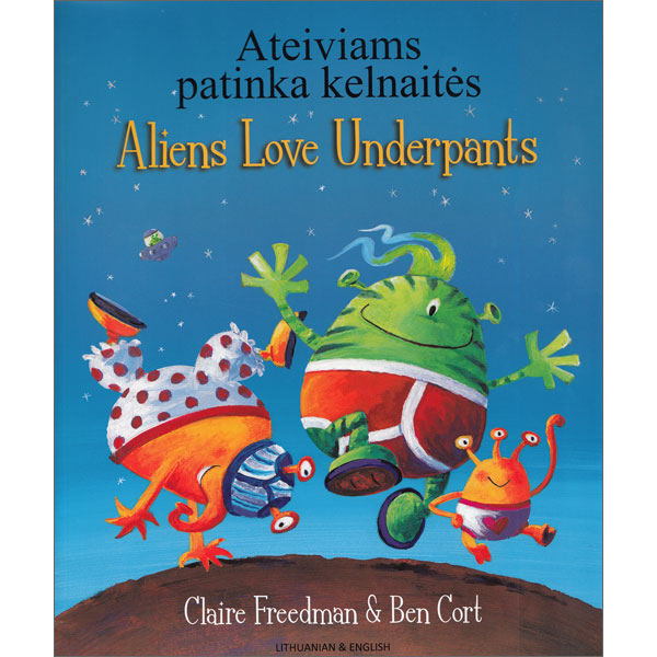 Aliens Love Underpants - Lithuanian & English