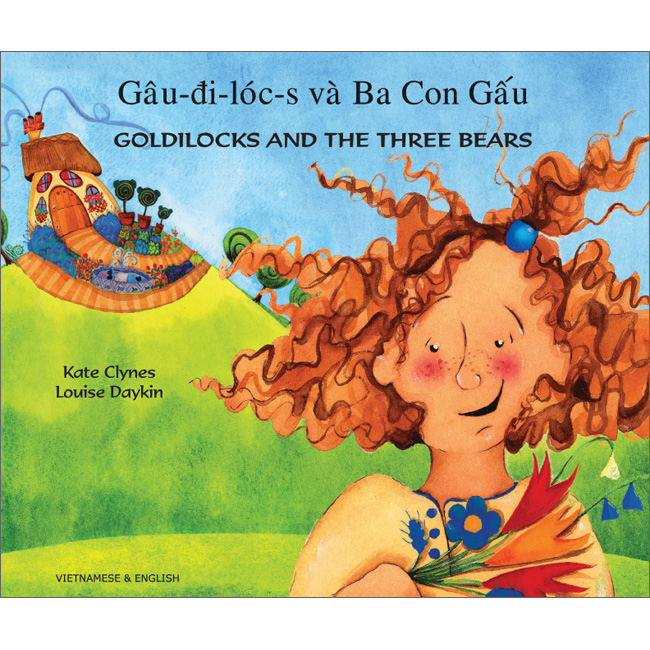 Goldilocks & The Three Bears: Vietnamese & English