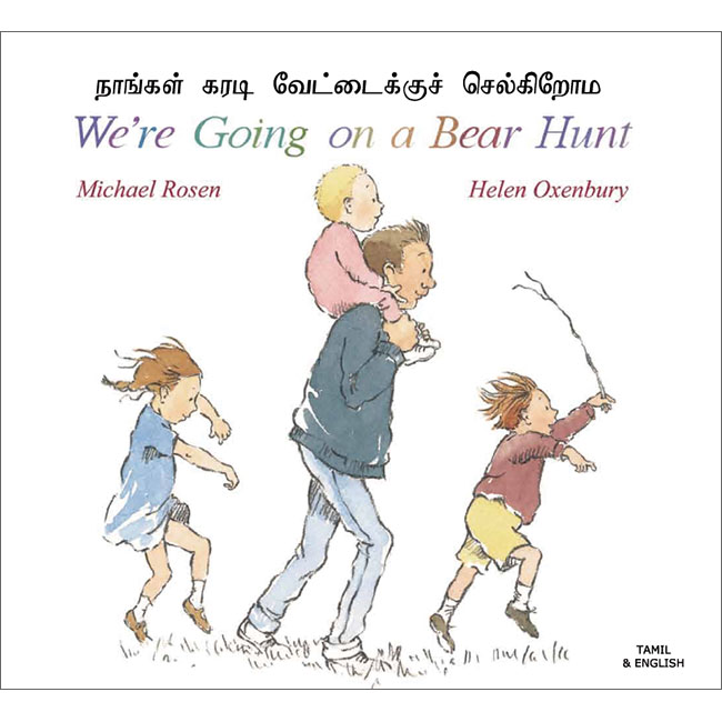 We're Going on a Bear Hunt: Tamil & English