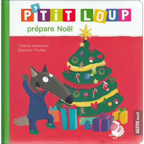 P'tit Loup: prpare Nol