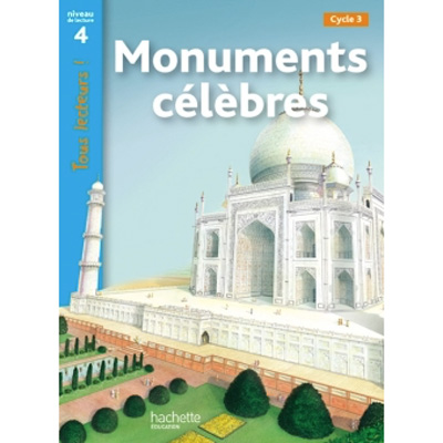Tous lecteurs ! Niveau 4 - Monuments clbres