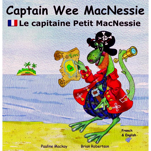 Captain Wee MacNessie / Le Capitaine Petit Macnessie (French - English)