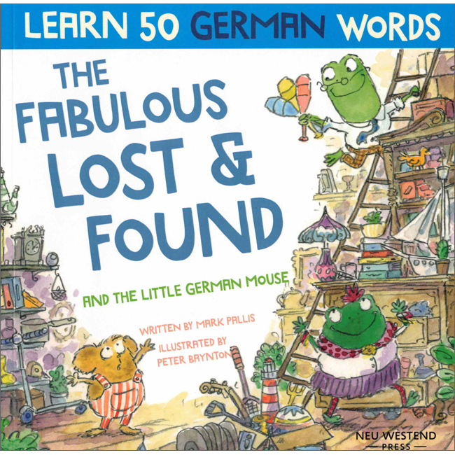 The Fabulous Lost & Found and the Little German Mouse