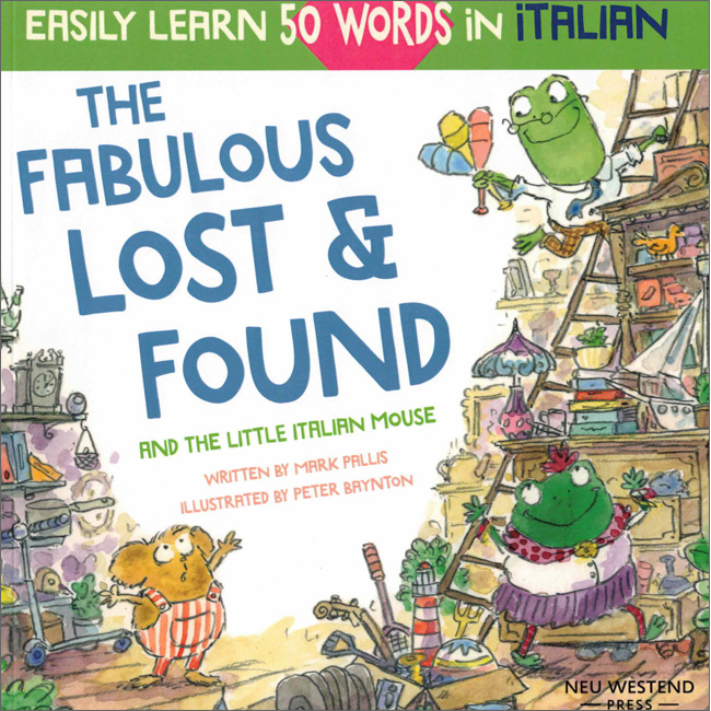 The Fabulous Lost & Found and the Little Italian Mouse