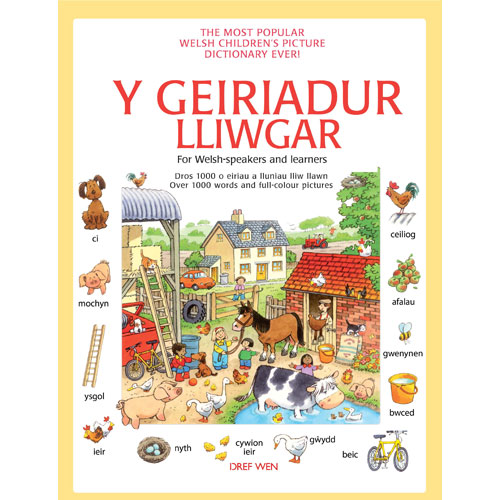 Y Geiriadur Lliwgar / First Thousand Words in Welsh