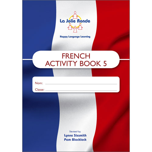La Jolie Ronde Scheme of Work for French - Pupil Activity Books For Year 5 (Pack of 10)