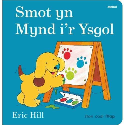 Smot: Smot yn Mynd i'r Ysgol