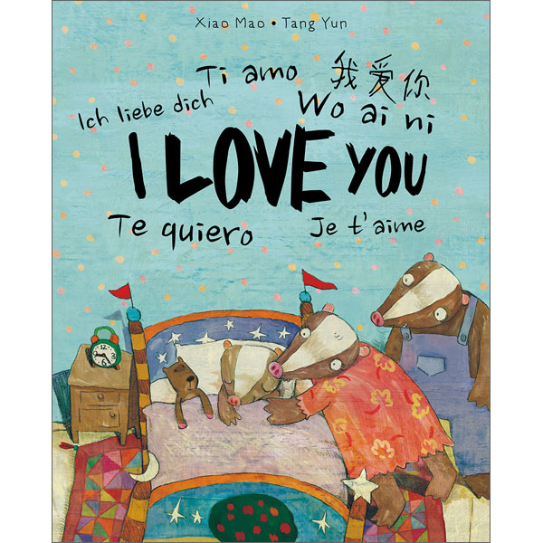 I Love You (a multilingual story)
