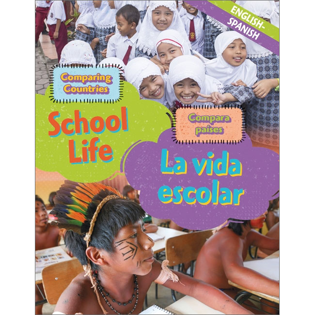 Comparing Countries: School Life (English & Spanish)