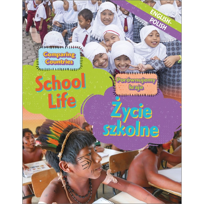 Comparing Countries: School Life (English & Polish)