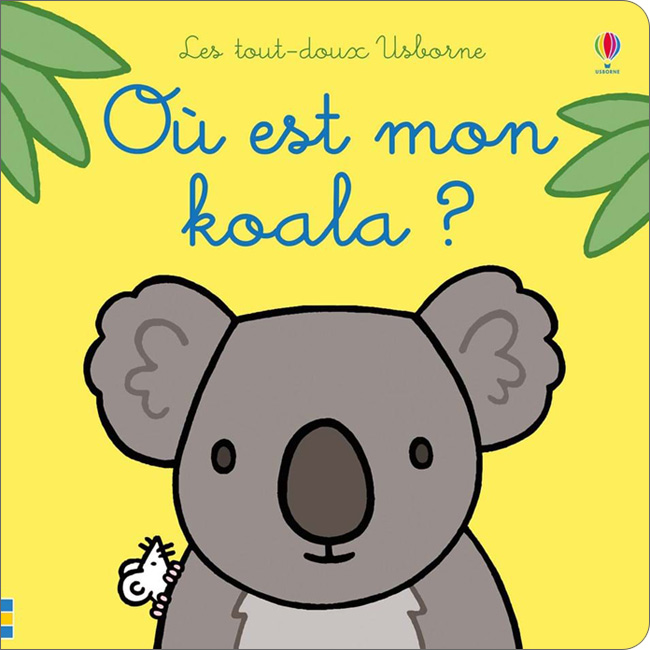 Usborne Book In French | Où Est Mon Koala? | 9781474963671 - Little Linguist