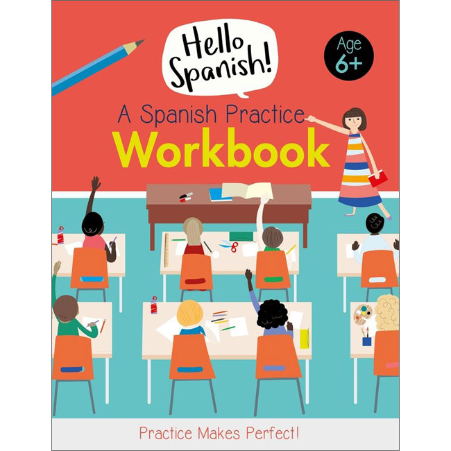 Hello Spanish! A Spanish Practice Workbook
