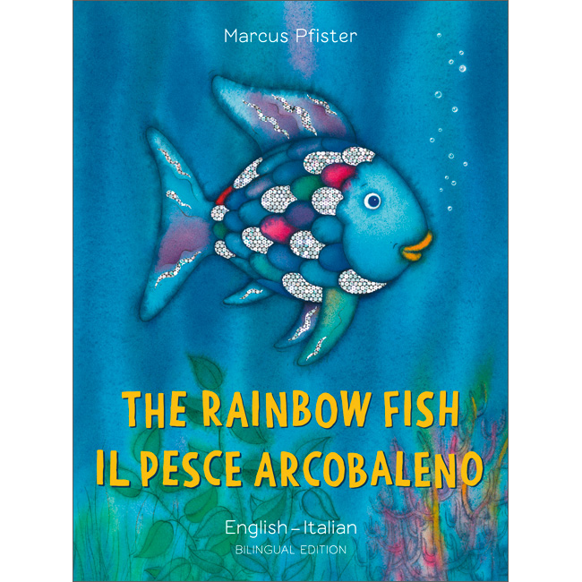 The Rainbow Fish: Italian & English