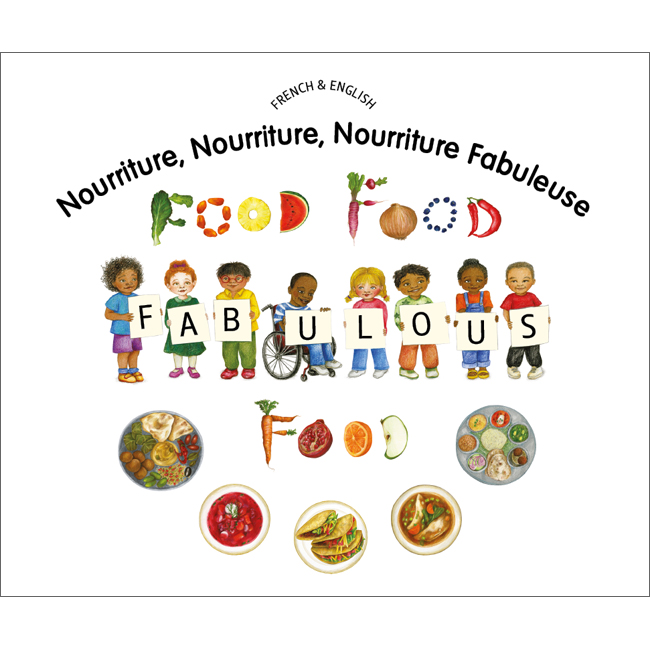 Food, Food, Fabulous Food: French & English