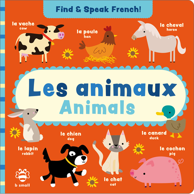 Find & Speak French: Les animaux / Animals - Little Linguist Find & Speak French: Les animaux / Animals - Little Linguist