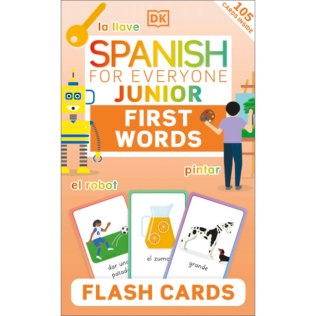 DK Spanish for Everyone Junior: First Words Flash Cards