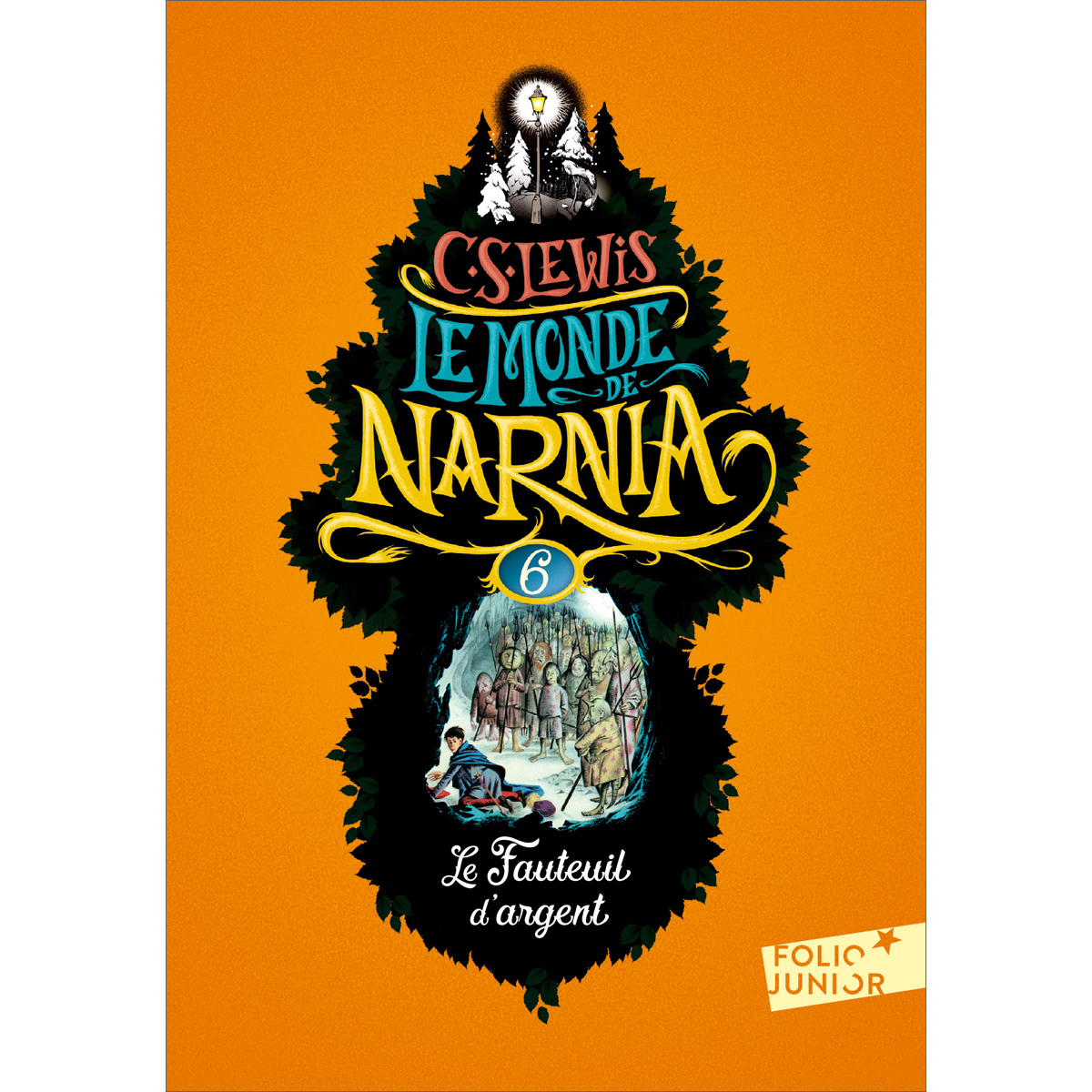 Le Monde de Narnia (6) - Le Fauteuil d'argent