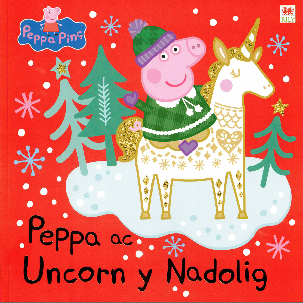 Peppa ac Uncorn y Nadolig