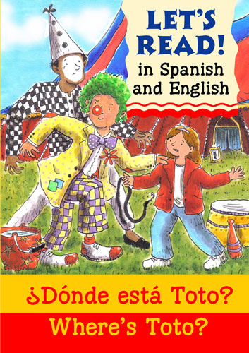 Let's read Spanish - ¿Dónde está Toto? / Where's Toto? - Little Linguist Let's read Spanish - ¿Dónde está Toto? / Where's Toto? - Little Linguist