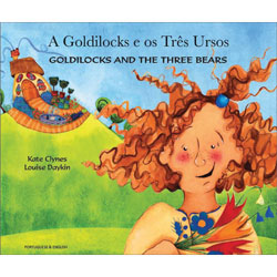 Goldilocks & The Three Bears: Portuguese & English