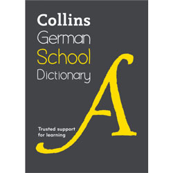 Collins German School Dictionary (5th Edition)