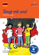 Singt mit Uns! (Photocopiable - with 2 CDs)