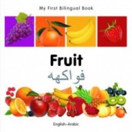My First Bilingual Book - Fruit (Arabic - English)