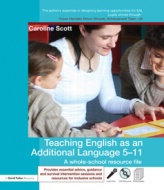Teaching English as an Additional Language 5-11 - A whole school resource file