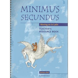Minimus Secundus - Moving on in Latin: Teacher's Resource Book