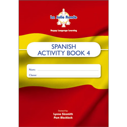 La Jolie Ronde Scheme of Work for Spanish - Pupil Activity Books For Year 4 (Pack of 10)
