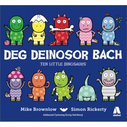 Deg Deinosor Bach / Ten Little Dinosaurs
