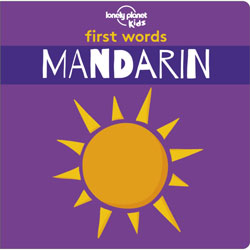 Lonely Planet Kids: First Words Board Book - Mandarin