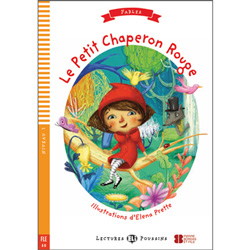 ELI Young French Readers: Level 1 -  Le Petit Chaperon Rouge