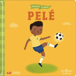 Lil'libros - The Life of / La vida de Pelé