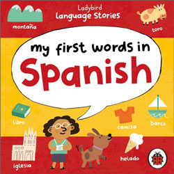 Ladybird Language Stories: My First Words in Spanish