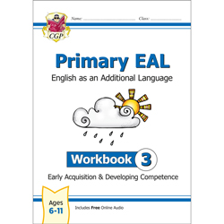 CGP Primary EAL: Workbook 3 (Ages 6 - 11)