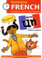 Developing French - Livre Un (Photocopiable)