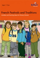 French Festivals and Traditions for KS2 (Photocopiable)